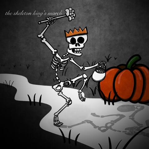 The Skeleton King's March