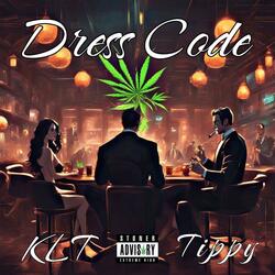 Dress Code (feat. Tippy)