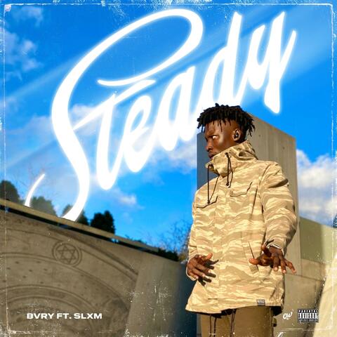 Steady (feat. Slxm)