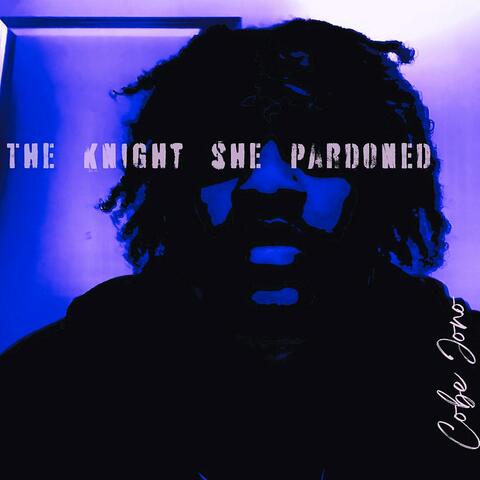 The Knight She Pardoned