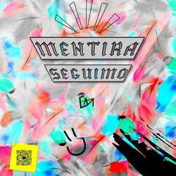 Mentira Seguimo