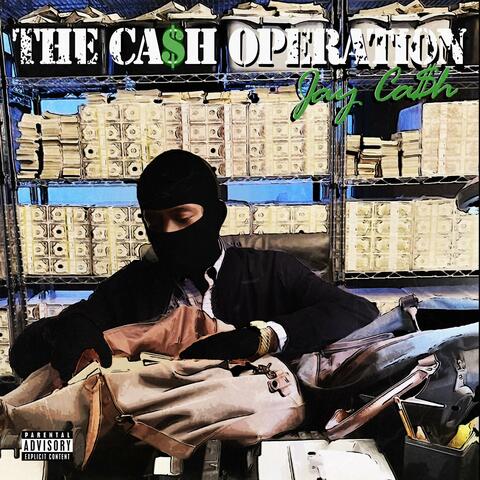 THE CA$h OPERATION