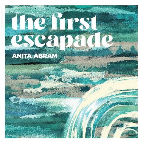 The First Escapade