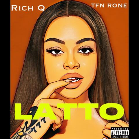 LATTO! (feat. Rich Q)