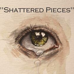 Shattered Pieces