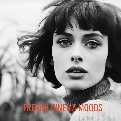 French Cinema Moods
