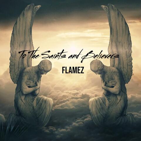 To The Saints and Believers