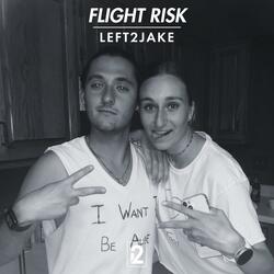 Flight Risk