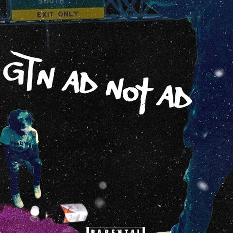 GTN AD NOT AD