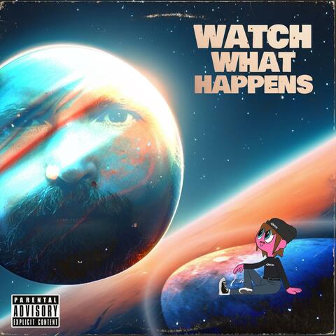 Watch What Happens