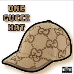 One Gucci Hat (feat. Sf Big Dewy & Mac Hefner)