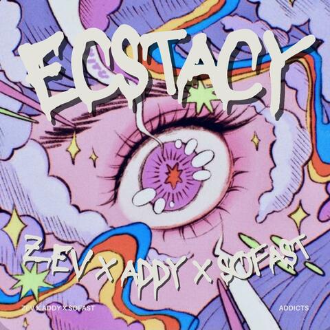 ECSTASY (feat. addy & Sofast)