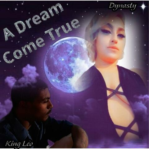 Dream Come True (feat. Lady Dynasty) [Radio Edit]