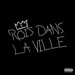 Rois Dans La Ville (XVR & Ray's Alibi)