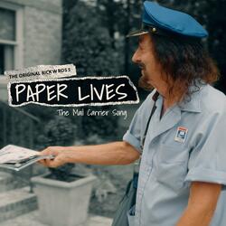 PAPER LIVES (THE MAIL CARRIER SONG)