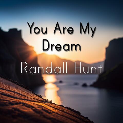 You Are My Dream