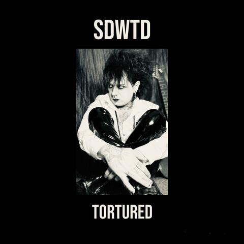 Tortured