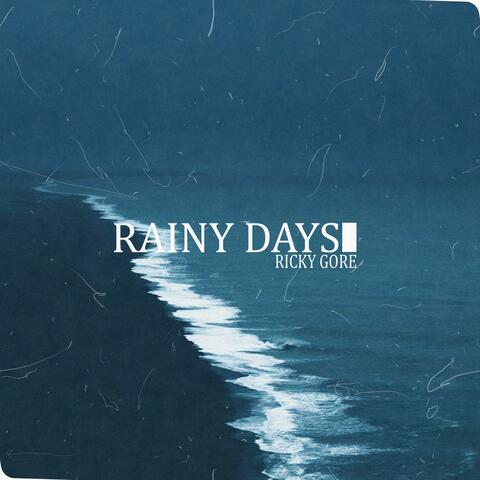Rainy Days