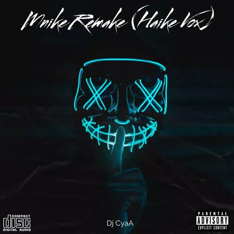Mnike Remake (Haike Vox) (Vox )