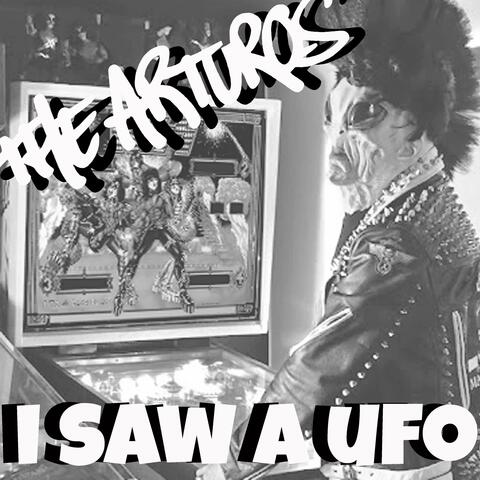 I Saw A UFO