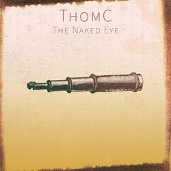 The Naked Eye