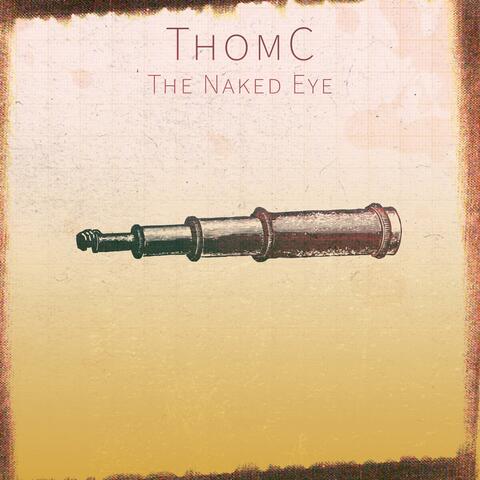 The Naked Eye