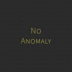 No Anomaly