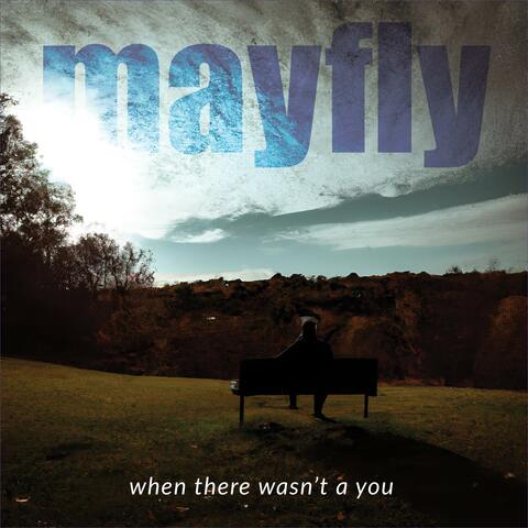 When There Wasn't a You