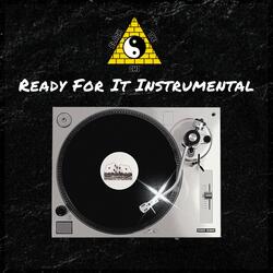 Ready For It