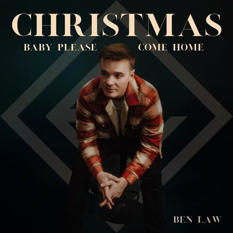 Christmas (Baby Please Come Home)