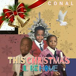 This Christmas I'll Be Home