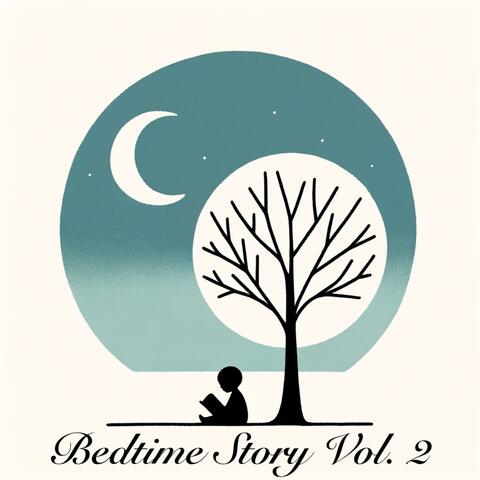 Bedtime Story, Vol. 2