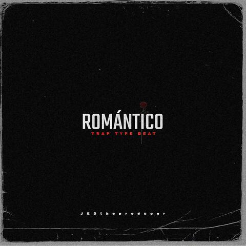 Romántico (Trap Type Beat)