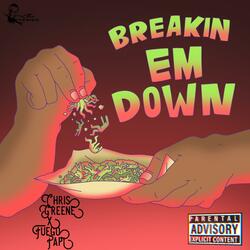 Breakin Em Down (feat. FuegoPapi)