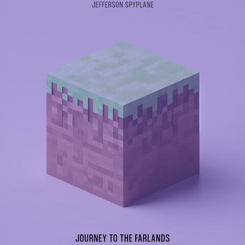 Journey To The Farlands (Gaming Soundtrack)