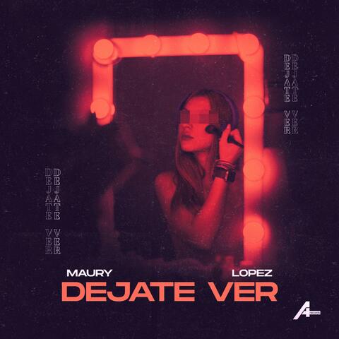 Dejate Ver