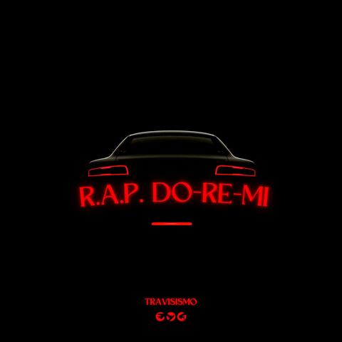 R.A.P. DO-RE-MI