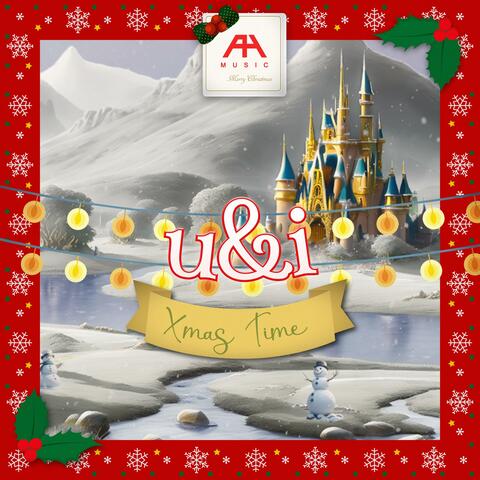 u&i (Xmas Time)