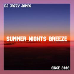 Summer Nights Breeze