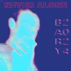 Never Alone