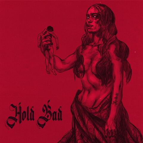 Hold Bad