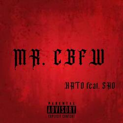Mr. CBFW (feat. Sho.)
