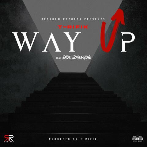 Way Up (feat. Jade Josephine)