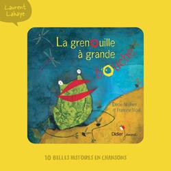 La grenouille à grande bouche