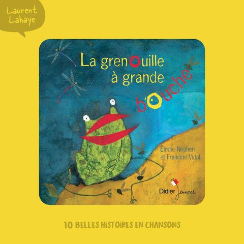 La grenouille à grande bouche