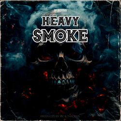 Heavy Smoke
