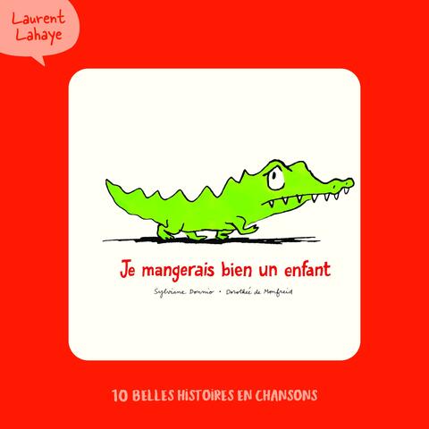 Je mangerais bien un enfant