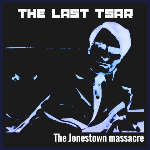 The Jonestown massacre