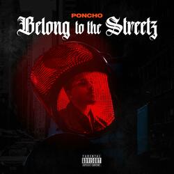 Belong To The Streets