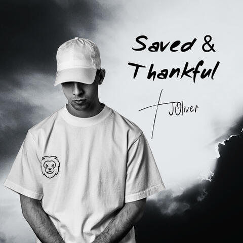 Saved & Thankful (feat. Aylius)